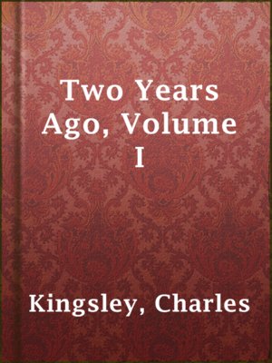 cover image of Two Years Ago, Volume I